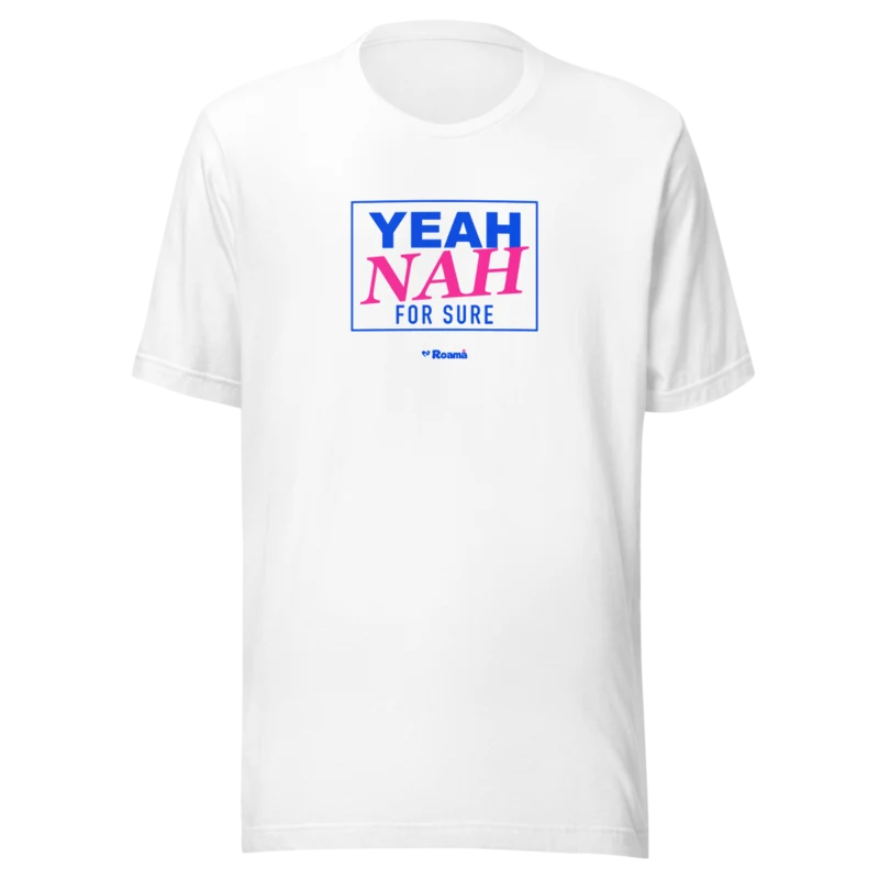 Yeah Nah For Sure tee — Aussie sayings, White, supplier product mockup